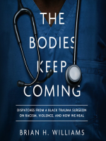 The Bodies Keep Coming by Williams, Brian H., Dr